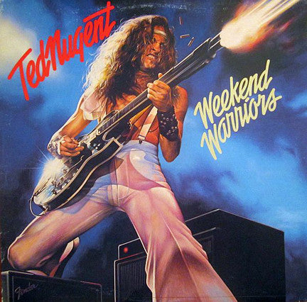 Ted Nugent : Weekend Warriors (LP, Album)