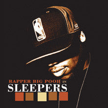 Big Pooh : Sleepers (2xLP, Album)