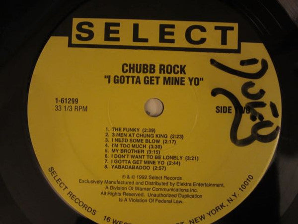 Chubb Rock : I Gotta Get Mine Yo! (LP, Album)