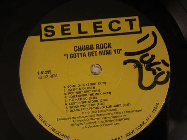 Chubb Rock : I Gotta Get Mine Yo! (LP, Album)