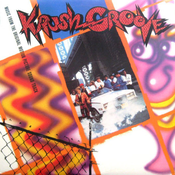 Various : Krush Groove (Music From The Original Motion Picture Soundtrack)  (LP, Album, Comp)