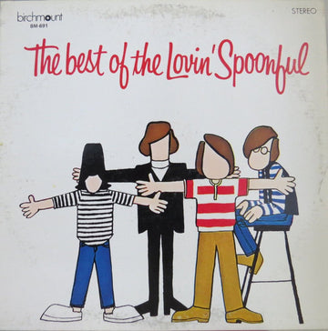 The Lovin' Spoonful : The Best Of The Lovin' Spoonful (LP, Comp, RE)