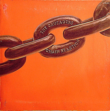 The Crusaders : Chain Reaction (LP, Album, Gat)