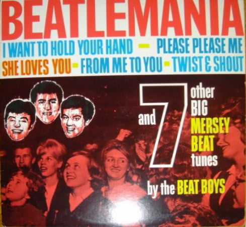 The Beat Boys (8) : Beatlemania (LP)