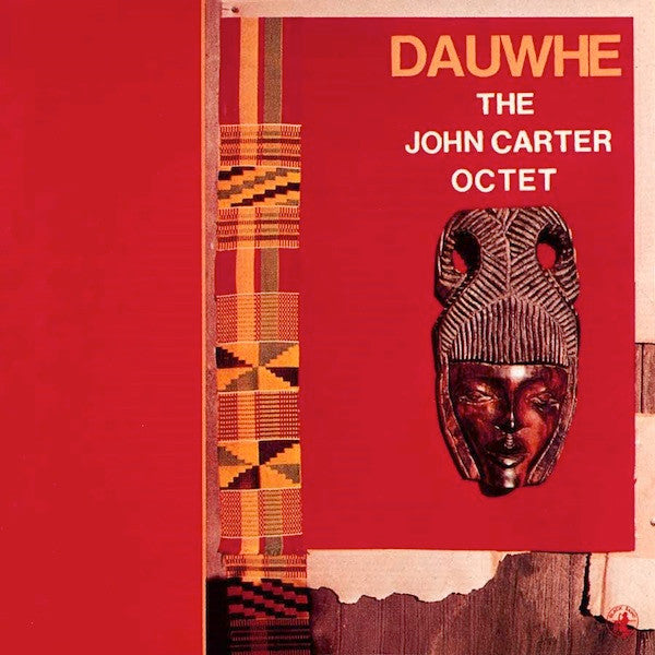 The John Carter Octet : Dauwhe (LP, Album)