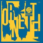 The Ornette Coleman Quartet : Ornette! (LP, Album, Mono)