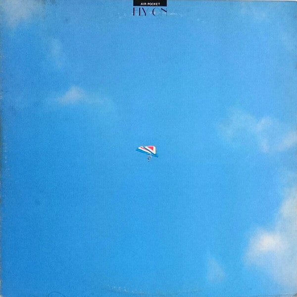 Air Pocket : Fly On (LP, Album)