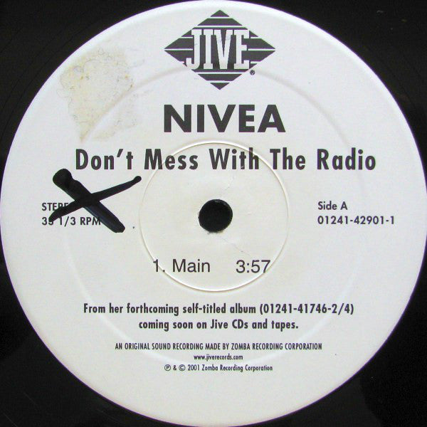 Nivea : Don't Mess With The Radio (12")