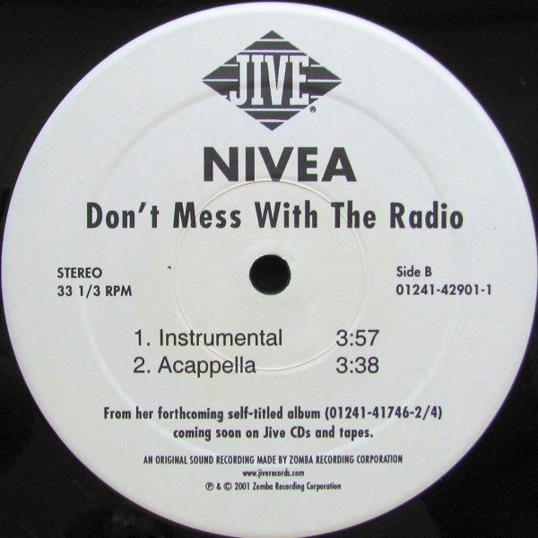 Nivea : Don't Mess With The Radio (12")