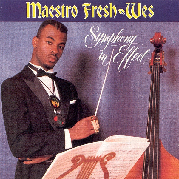 Maestro Fresh-Wes : Symphony In Effect (LP, Album)
