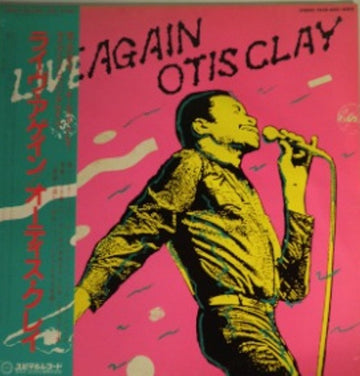 Otis Clay : Live Again! Otis Clay (2xLP, Album)