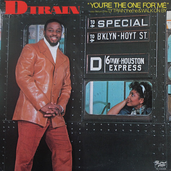 D-Train : You're The One For Me (LP, Album)