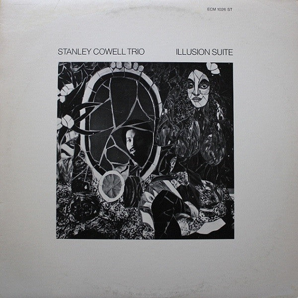 Stanley Cowell Trio : Illusion Suite (LP, Album)
