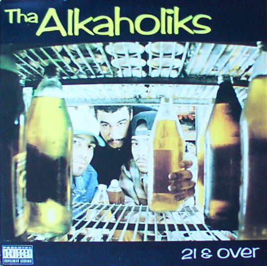 Tha Alkaholiks : 21 & Over (LP, Album)