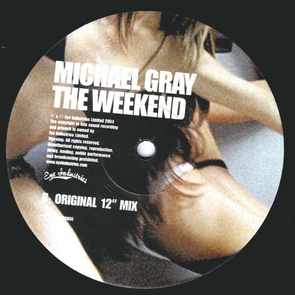 Michael Gray : The Weekend (12")