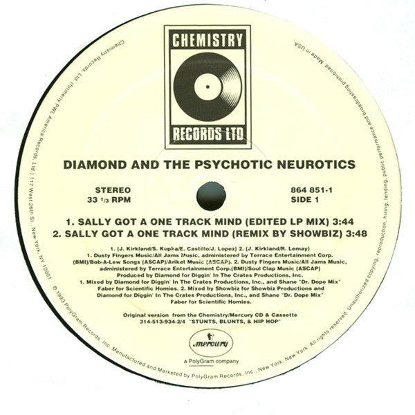 Diamond D And The Psychotic Neurotics : Sally Got A One Track Mind (12", Single)