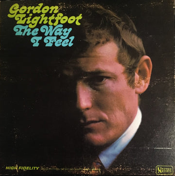 Gordon Lightfoot : The Way I Feel (LP, Album, Mono)