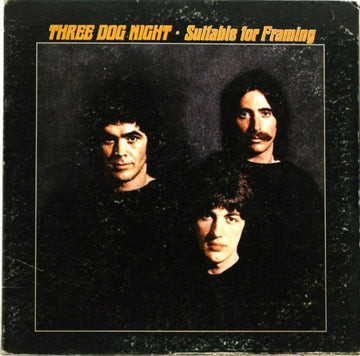 Three Dog Night : Suitable For Framing (LP, Album, Gat)