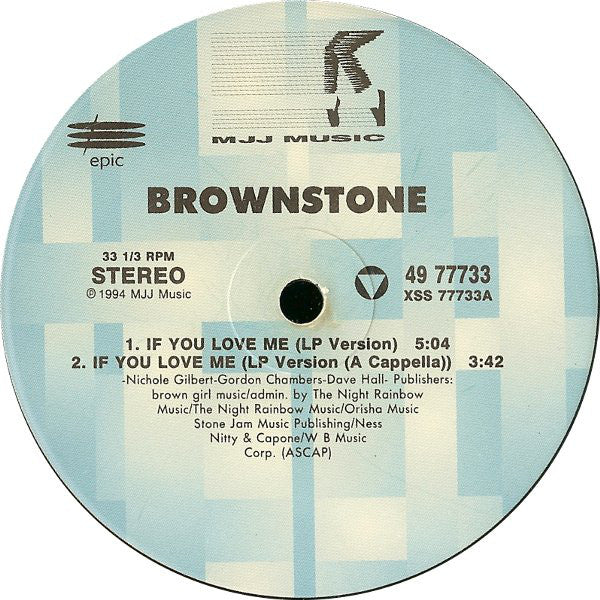 Brownstone : If You Love Me (Remixes) (12")