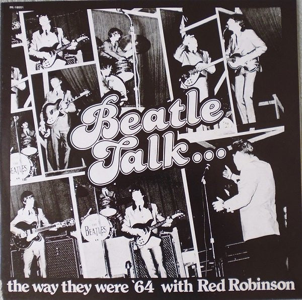 Red Robinson : Beatle Talk (12", Mono, Num, Col)