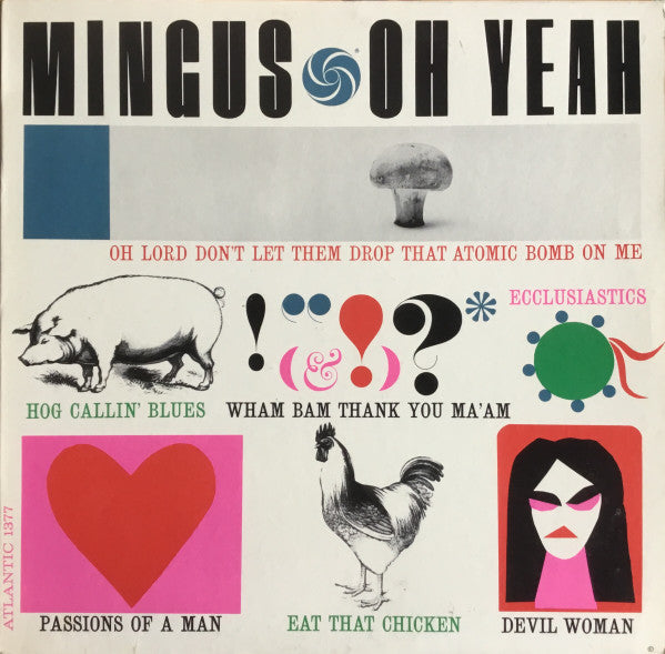 Charles Mingus : Oh Yeah (LP, Album, Mono)