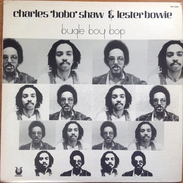 Charles "Bobo" Shaw* & Lester Bowie : Bugle Boy Bop (LP, Album)