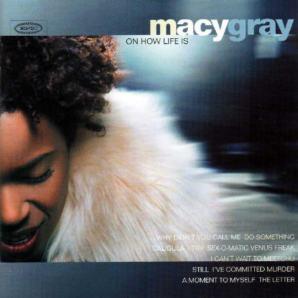 Macy Gray : On How Life Is (LP, Album)