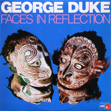 George Duke : Faces In Reflection (LP, Album)