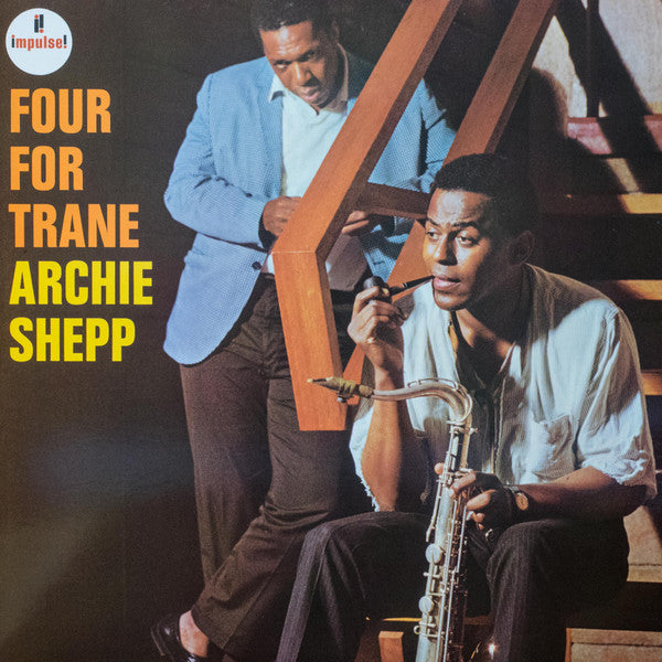 Archie Shepp : Four For Trane (LP, Album, RE)