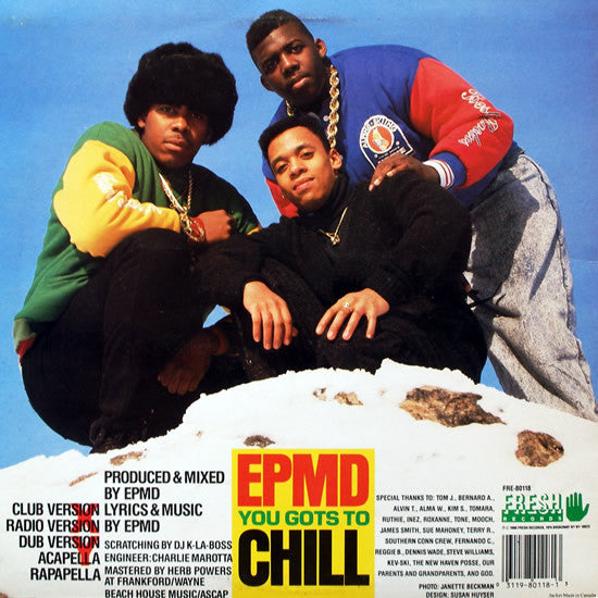EPMD : You Gots To Chill (12")