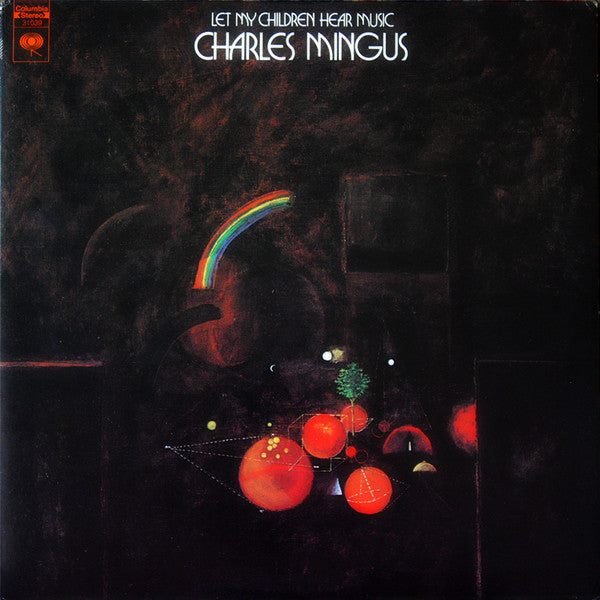 Charles Mingus : Let My Children Hear Music (LP, Album, RE, Car)