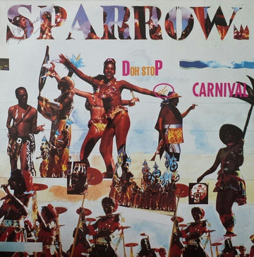Mighty Sparrow : Doh Stop De Carnival (LP)