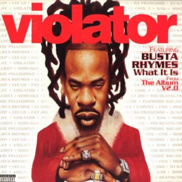 Violator (3) Featuring Busta Rhymes : What It Is (12")