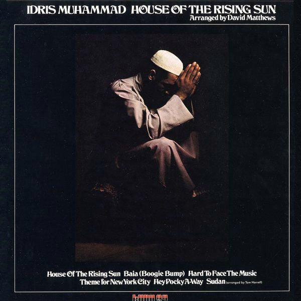 Idris Muhammad : House Of The Rising Sun (LP, Album)