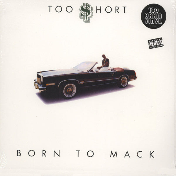 Too Short : Born To Mack (LP, Album, RE, RM, 180)