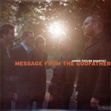 The James Taylor Quartet : Message From The Godfather (2xLP)