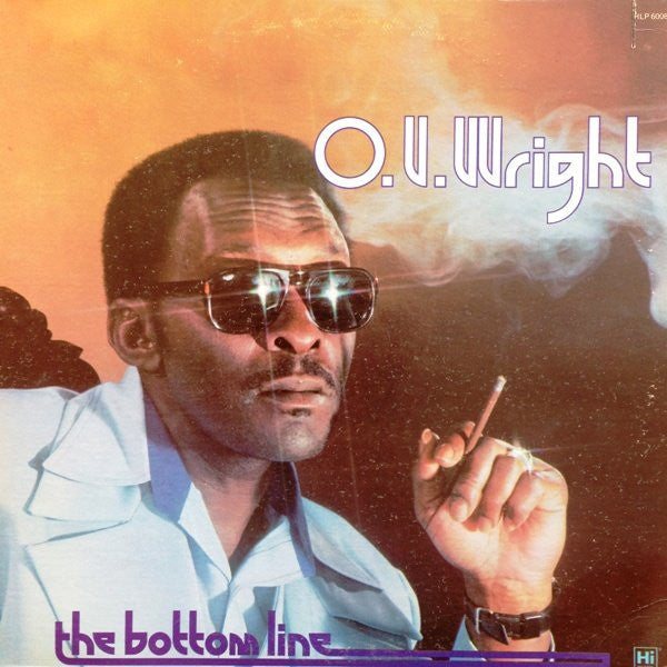 O.V. Wright : The Bottom Line (LP)
