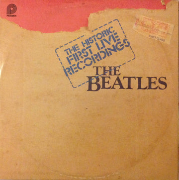 The Beatles : The Historic First Live Recordings (2xLP, RE,  Ga)