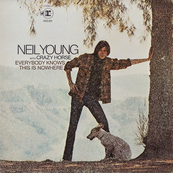 Neil Young With Crazy Horse : Everybody Knows This Is Nowhere (LP, Album, RP, Pit)