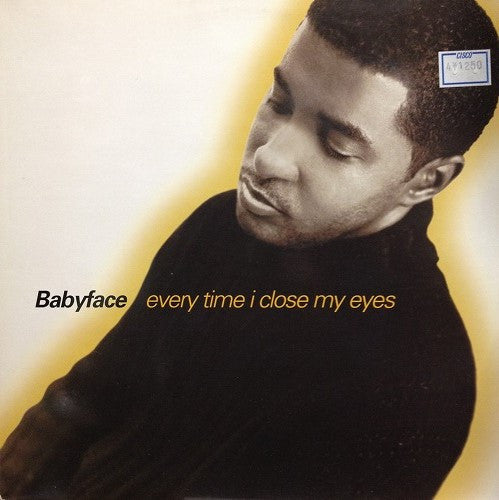 Babyface : Every Time I Close My Eyes (12")