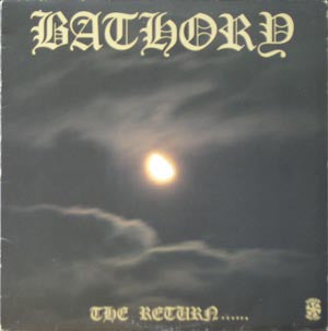 Bathory : The Return...... (LP, Album)