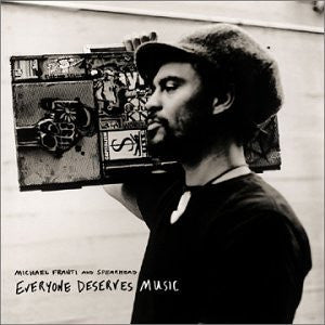 Michael Franti And Spearhead : Everyone Deserves Music (2xLP)