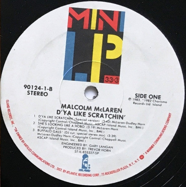 Malcolm McLaren And World's Famous Supreme Team : D'ya Like Scratchin' (LP, MiniAlbum, SP )