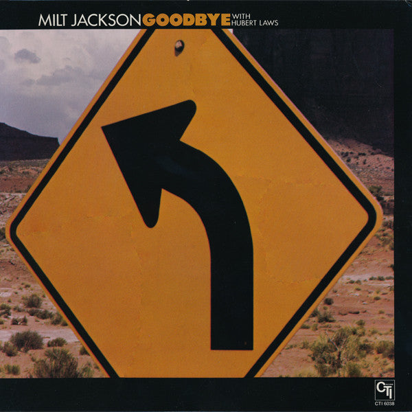 Milt Jackson With Hubert Laws : Goodbye (LP, Album, RE)