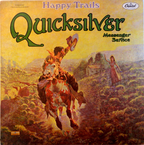 Quicksilver Messenger Service : Happy Trails (LP, Album, Jac)