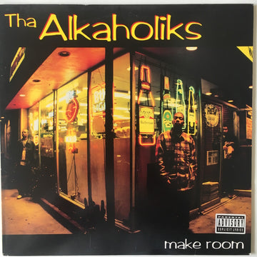 Tha Alkaholiks : Make Room / Last Call (12")