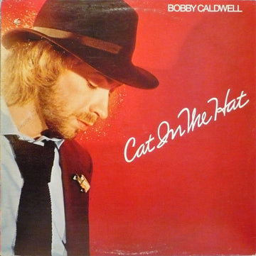 Bobby Caldwell : Cat In The Hat (LP, Album)