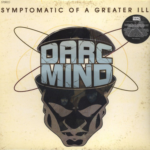 Darc Mind : Symptomatic Of A Greater Ill (LP, Album)