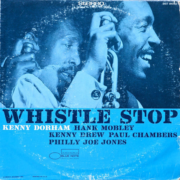 Kenny Dorham : Whistle Stop (LP, Album, RE)