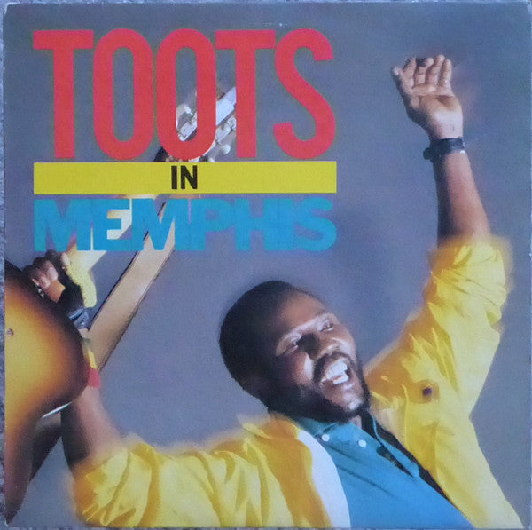 Toots Hibbert : Toots In Memphis (LP, Album)